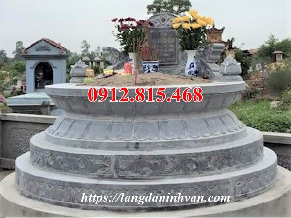 Giá bán, giá xây mộ tròn đá ở Hà Giang, Yên Bái, Lai Châu